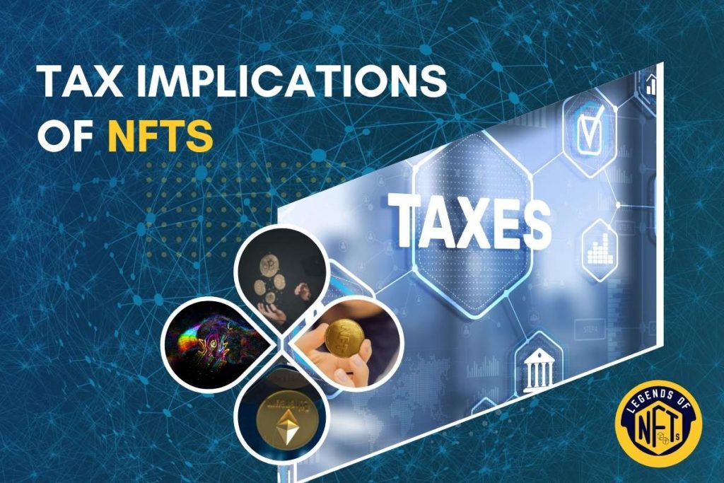 Tax Implications of Investing in NFTs