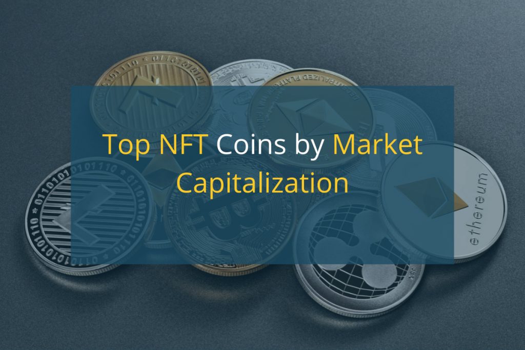 Top NFT Coins by Market Capitalization